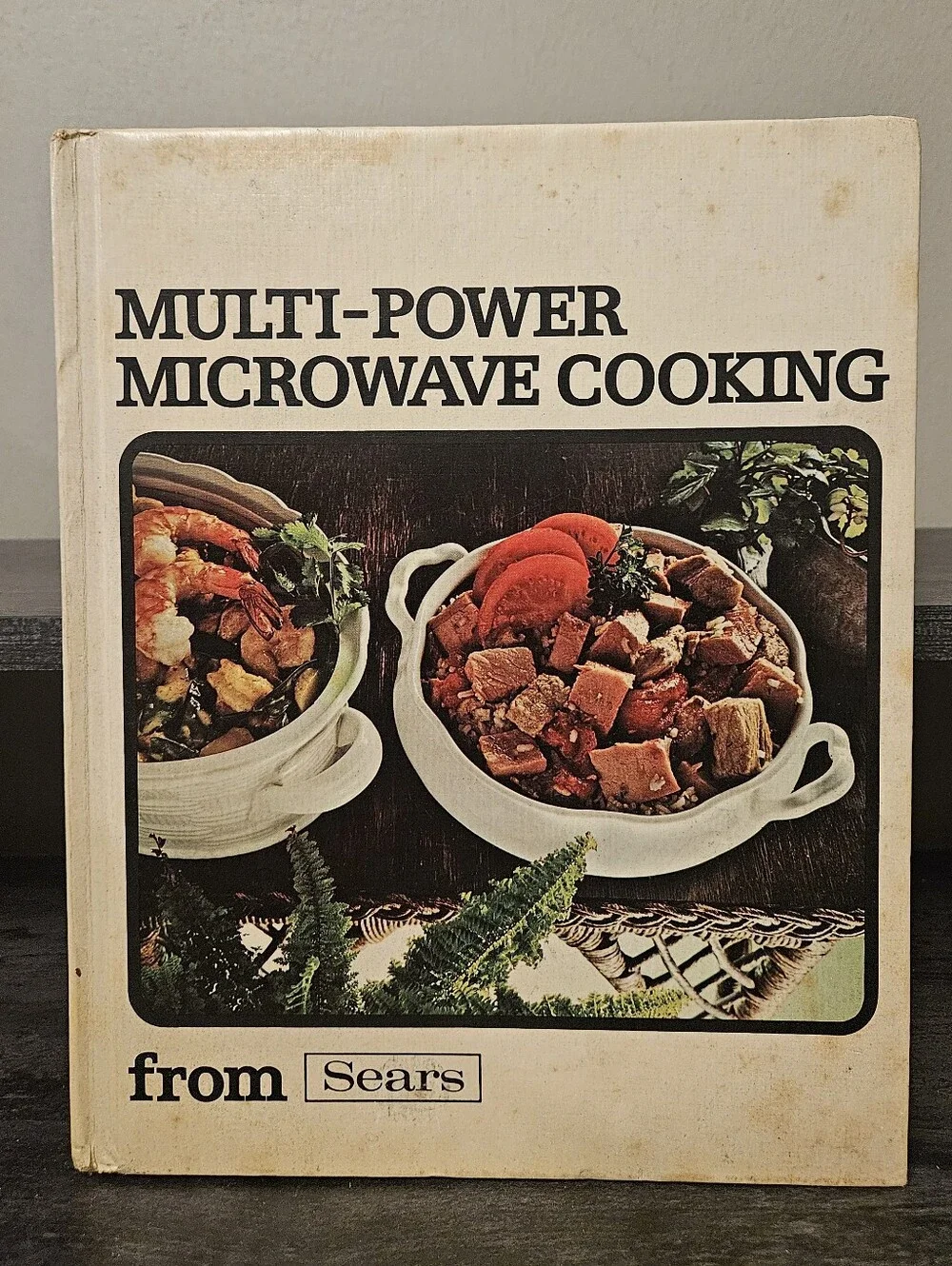 Vintage 1975 Sears Multi-Power Microwave Cooking Hardcover Cookbook